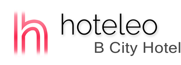hoteleo - B City Hotel